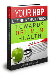 Your HBP Definitive Guidebook Towards Optimum Health, https://www.info-on-high-blood-pressure.com/HBP-Guidebook.html